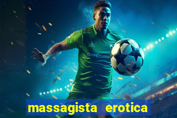 massagista erotica em santos